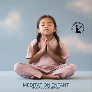 Meditation enfant (Pleine conscience)