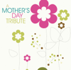 A Mother's Day Tribute - Various Artists