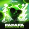 FaFaFa - DJ Freshly lyrics