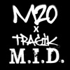 M.I.D. (feat. Tragik) - Single