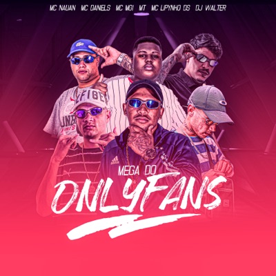 Mega do Onlyfans (feat. Mc Nauan, MC G1 & M.T) - Single