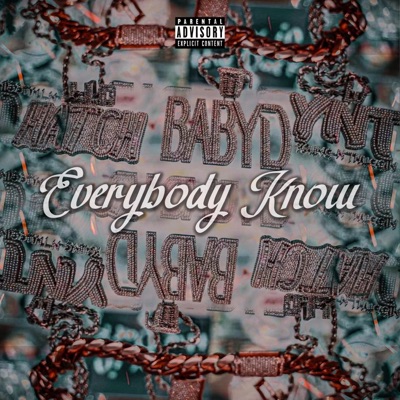 EVERYBODY KNOW (feat. HATCH) - Single