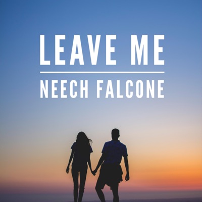 Leave Me (Remaster) - Single