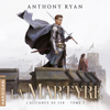 La Martyre - Anthony Ryan