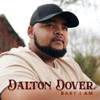 Baby I Am - Dalton Dover