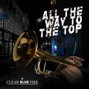 All the Way To the Top - Single