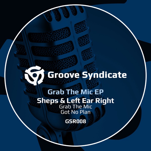 Grab the Mic - Single