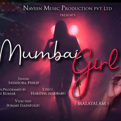 Mumbai Girl Malayalam - Single