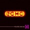 Echo (Tunnel Mix) - Player One Go lyrics