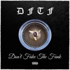 Don't Fake the Funk (feat. Big Vertt) - Single