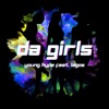 Da Girls (feat. LAGOS) - Single