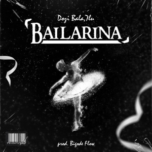 Bailarina (feat. 7Lu)