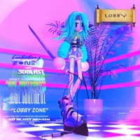Lobby Zone (3DBLASTMIX) - Single - R23X & 3D BLAST