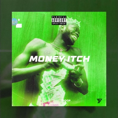 Money Itch - Single