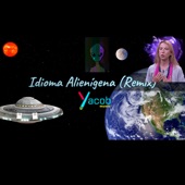 Idioma Alienígena (Remix) artwork