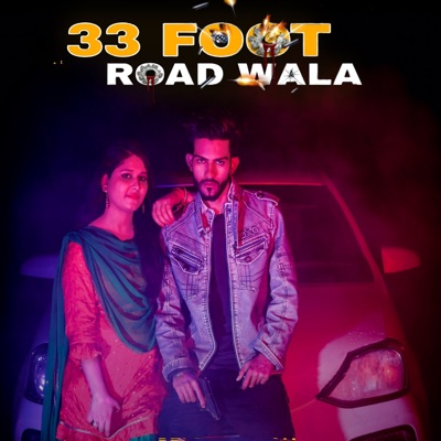 33 Foot Road Wala - Single