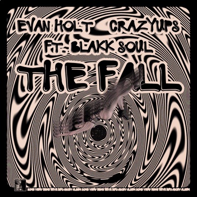 The Fall (feat. Blakk Soul) - Single