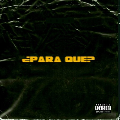 ¿Para Que? - Single