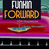 Funkin Forward - Single - Bob Magnuson