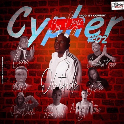 Big Boys Cypher 2 (feat. Ricch Kid, Baddest kiddo, Ramiskid, Carta Lo, Y Zee, Masty Author & Origee Dakka) - Single