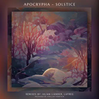 Solstice by Apocrypha, Julian Liander & Lafreq album reviews, ratings, credits