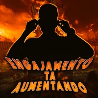 Engajamento Tá Aumentando - Single - Dj Bruno Mixer, Mc Theus Cba & MC Derick PS