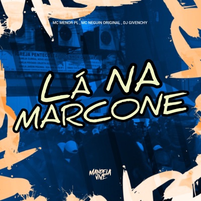 Lá na Marcone - Single