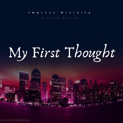 My First Thought - Single