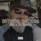 Nothing, Nothing (feat. JDN) - DJ Phattz lyrics