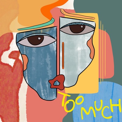 Too Much  Too Soon - Single