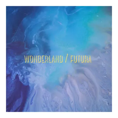 Listen to Futura - EP by Wonderland
