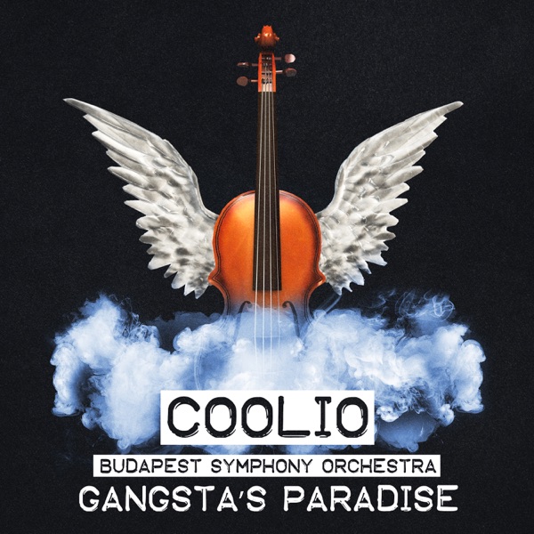Gangsta's Paradise (Re-Recorded - Orchestral Version) - Single