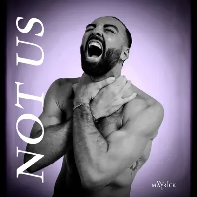 聆聽 XVI Mayrick 的「Not Us - EP」