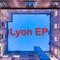 Lyon - neukarlsruher lyrics