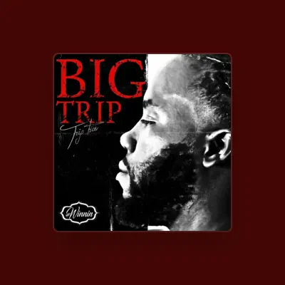 Listen to Trip Trav, watch music videos, read bio, see tour dates & more!