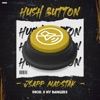 Hush Button (Radio Edit) - Single