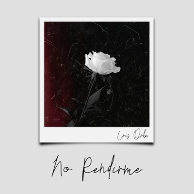 No rendirme - Single