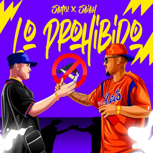 Lo Prohibido (feat. Samu)