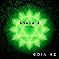 Anahata 144hz - Goia Hz