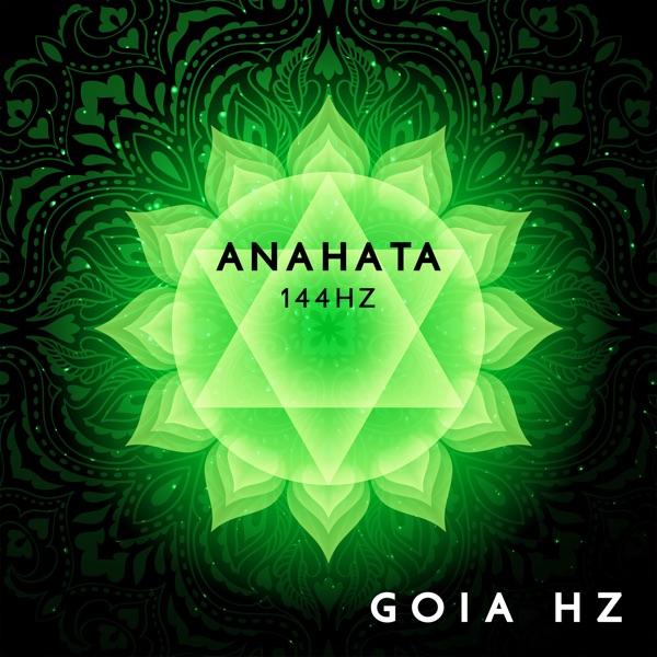 Anahata 144hz