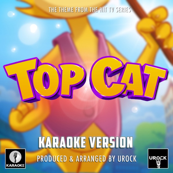 Top Cat Main Theme (From "Top Cat")