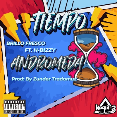 Andrómeda (feat. H Bizzy) - Single