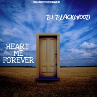 Heart Me Forever - EP - BI Blackwood