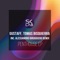 Penthouse (Alessandro Diruggiero Remix) - GUSTAFF & Tomas Bisquierra lyrics