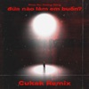 đứa nào làm em buồn? (Cukak Remix) [feat. Hoàng Dũng] - Single