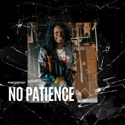 No Patience - Single