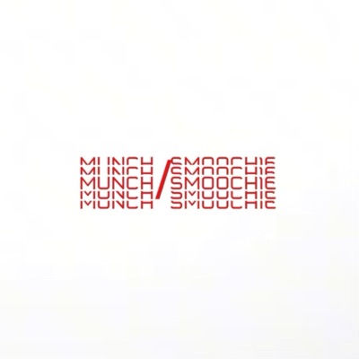 Munch/Smoochie (feat. RIKENDAKILLA) - Single