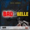 Bad Belle - Kendaw lyrics