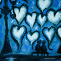 So It Was True (Deja Vu) - Single - PARIS The Prince