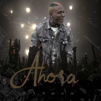 Ahora - Single - el xexa